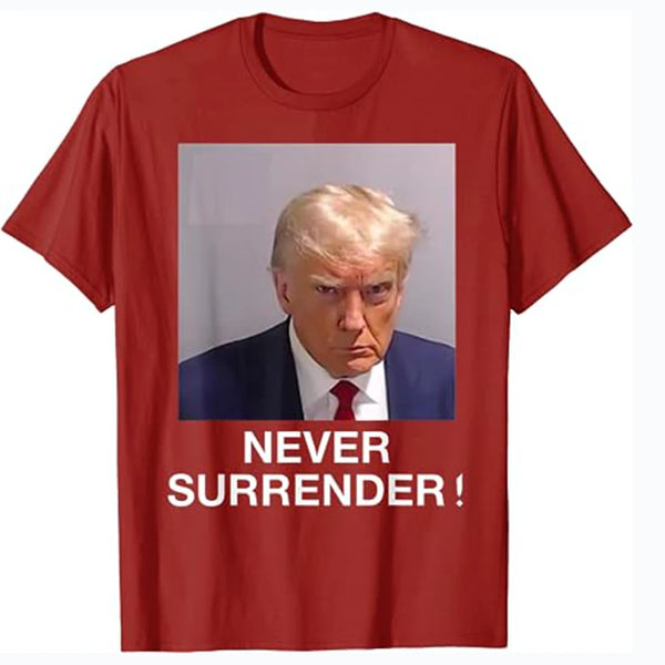 Donald Trump never surrender Mug shot T-Shirt